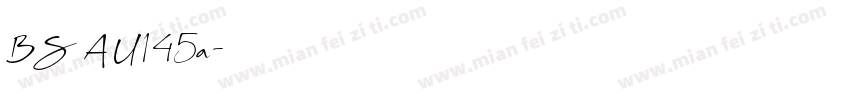 BS AU145a字体转换